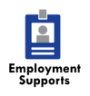 Employment Supports